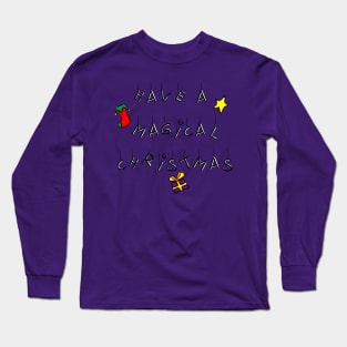 Have A Magical Christmas_1 Long Sleeve T-Shirt